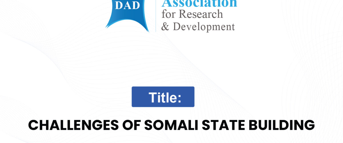Challenges of Somali State Building 01 1200x500