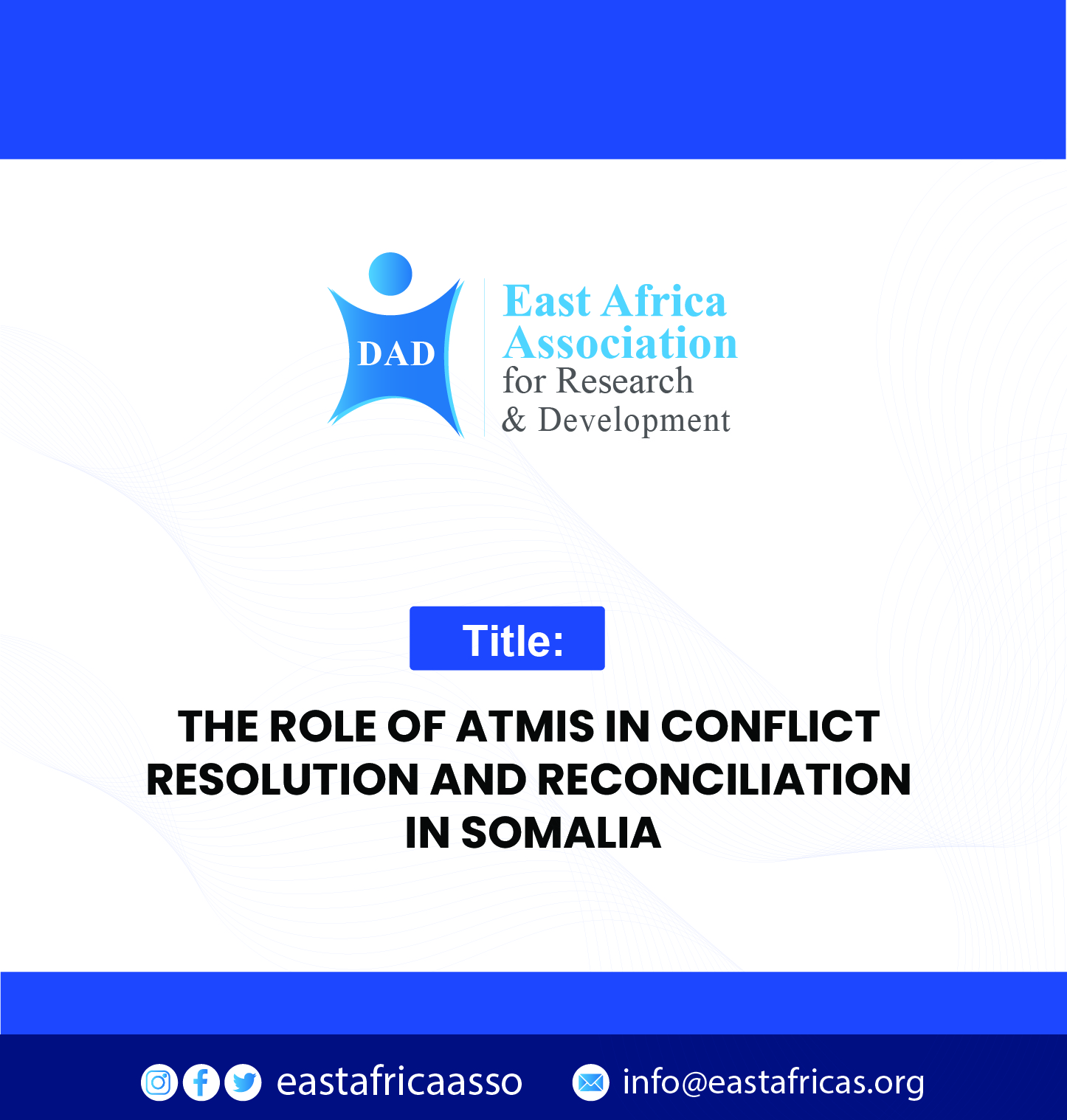 The Role of ATMIS in Conflict Resolution and Reconciliation in Somalia 01